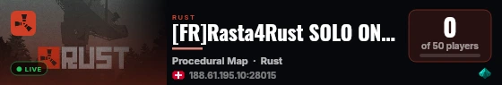 [FR]Rasta4Rust SOLO ONLY LAST WIPE 14.09.2026 live status badge