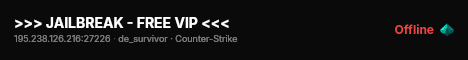 >>> JAILBREAK - FREE VIP <<< live status badge