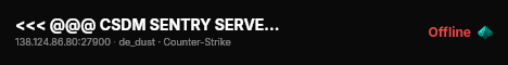 <<< @@@ CSDM SENTRY SERVER @@@ >>> live status badge