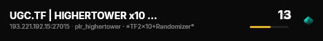 UGC.TF | HIGHERTOWER x10 RANDOMIZER | EU live status badge