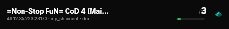 =Non-Stop FuN= CoD 4 (Main Server) live status badge