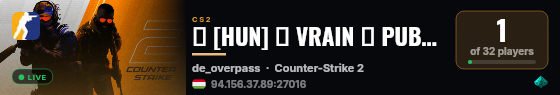 🎯 [HUN] 🎯 VRAIN 🎯 PUB-FUN 🎯 !láda ✦ !viptest live status badge