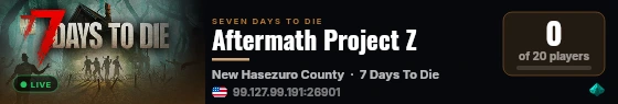 Aftermath Project Z live status badge