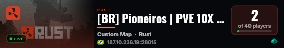 [BR] Pioneiros | PVE 10X | PVP Monumentos live status badge