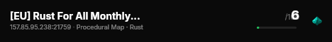 [EU] Rust For All Monthly | No Group Limit | Active Admins live status badge