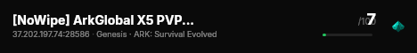 [NoWipe] ArkGlobal X5 PVP+ [NoMods] Gen - (v361.7) live status badge
