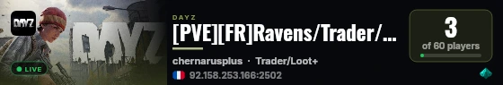 [PVE][FR]Ravens/Trader/Loot+ live status badge