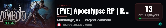 [PVE] Apocalypse RP | Rebuild. Unite. Survive. live status badge