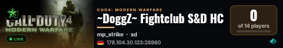 ~DoggZ~ Fightclub S&D HC live status badge