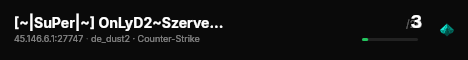 [~|SuPer|~] OnLyD2~Szerver  @SRKHOST.eu live status badge