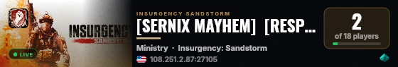 [SERNIX MAYHEM]  [RESPAWNS]  [MAX GEAR] live status badge