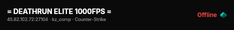 = DEATHRUN ELITE 1000FPS = live status badge